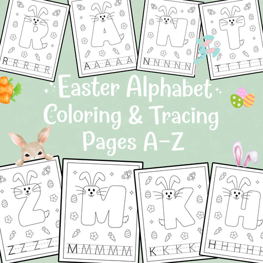 Easter alphabet coloring and tracing pages A–Z printable