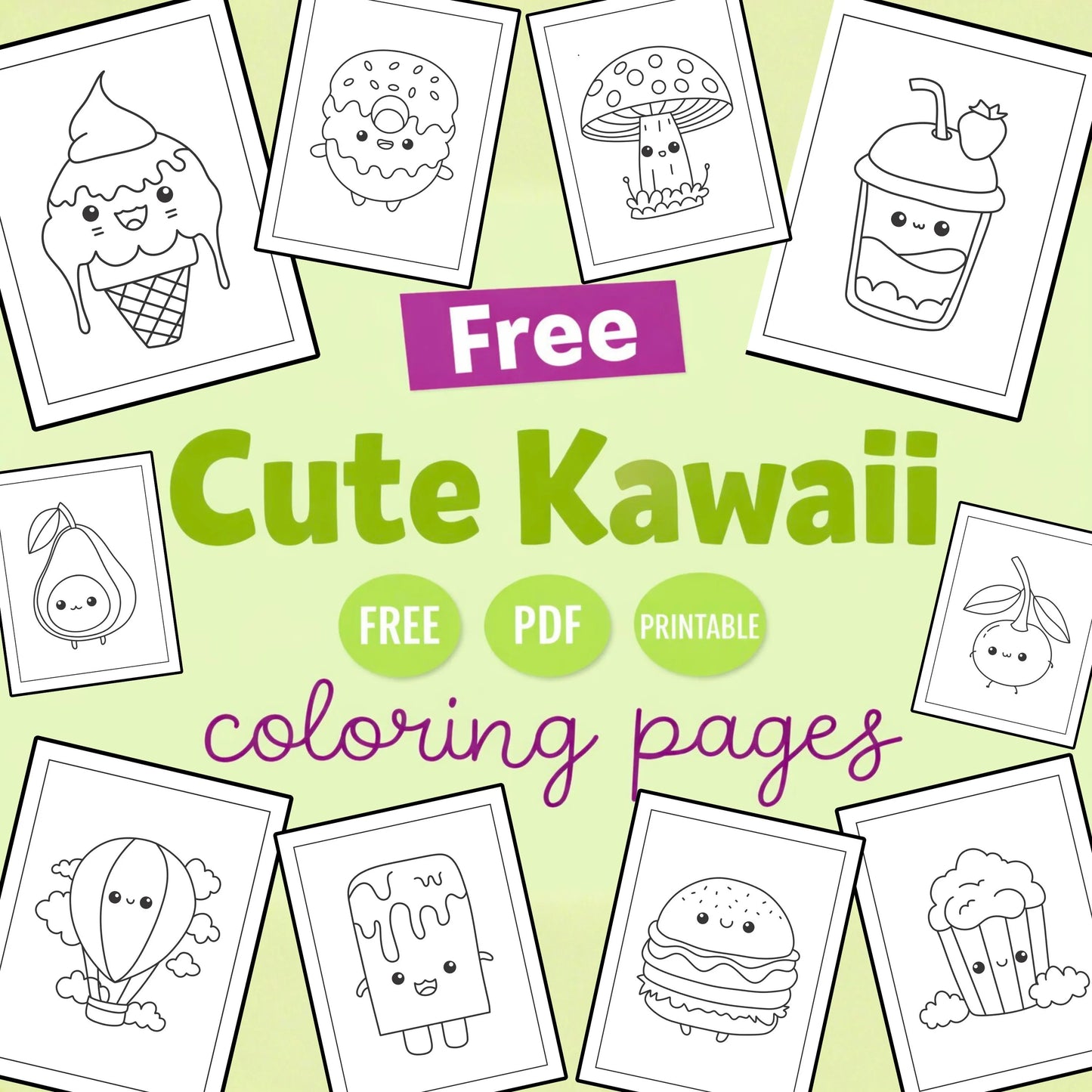 Free Cute Coloring Pages for Kids | Kawaii Food & Objects Coloring Sheets | Printable 